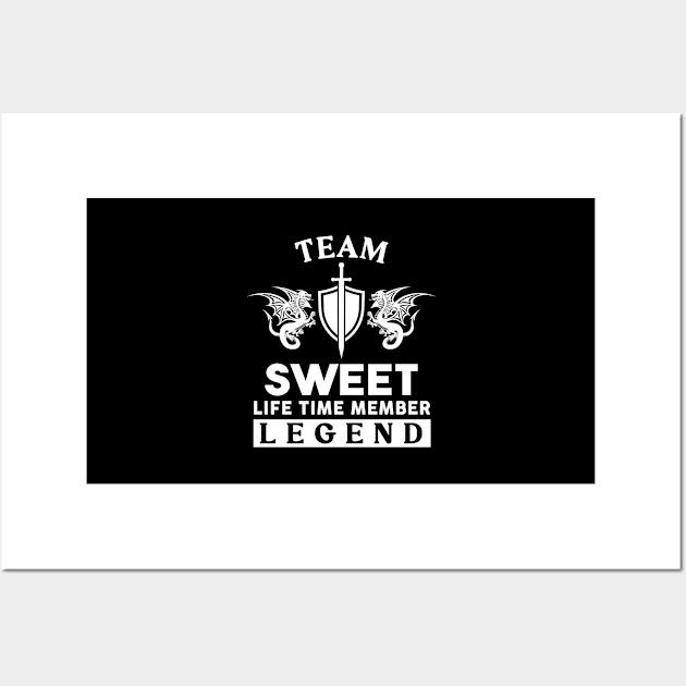 Sweet Name T Shirt - Sweet Life Time Member Legend Gift Item Tee Wall Art by unendurableslemp118